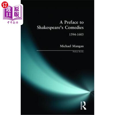 海外直订A Preface to Shakespeare's Comedies 莎士比亚喜剧序言