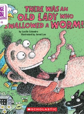 海外直订There Was an Old Lady Who Swallowed a Worm! 有个老太太吞下了一条虫子！