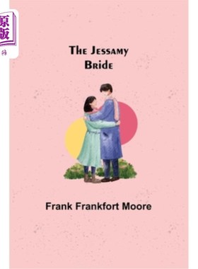 海外直订The Jessamy Bride 依附的新娘