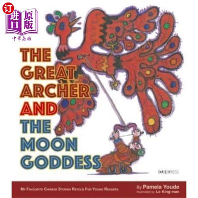 海外直订Great Archer and the Moon Goddess 伟大的弓箭手和月亮女神