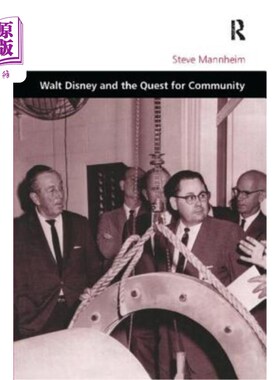 海外直订Walt Disney and the Quest for Community 沃尔特·迪士尼与社区探索