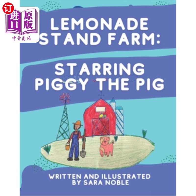 海外直订Lemonade Stand Farm: Starring Piggy the Pig 柠檬水摊位农场:主演小猪
