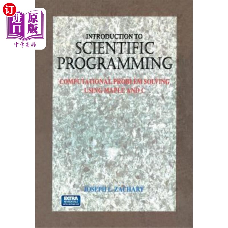 海外直订Introduction to Scientific Programming: Computational Problem Solving Using Mapl 科学程序设计导论：使用MAPL