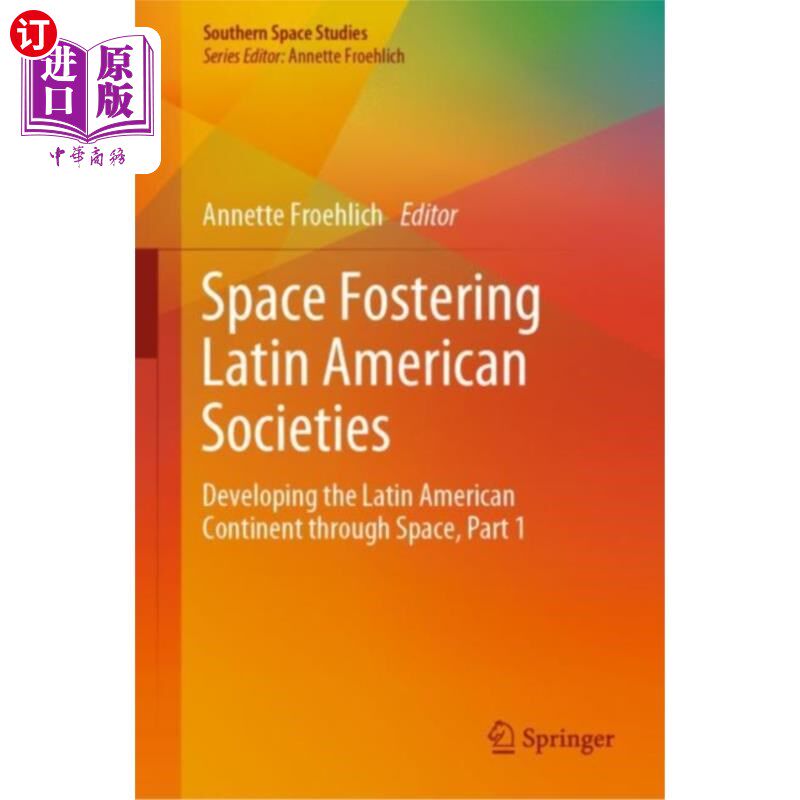 海外直订Space Fostering Latin American Societies 空间促进拉丁美洲社会
