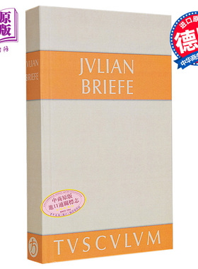 现货 字母 希腊语 德语 图斯卡仑文库 德文原版 Briefe Griechisch Deutsch Julian【中商原版】