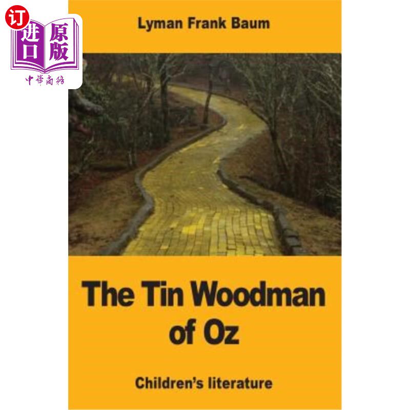 海外直订The Tin Woodman of Oz 奥芝的铁皮人