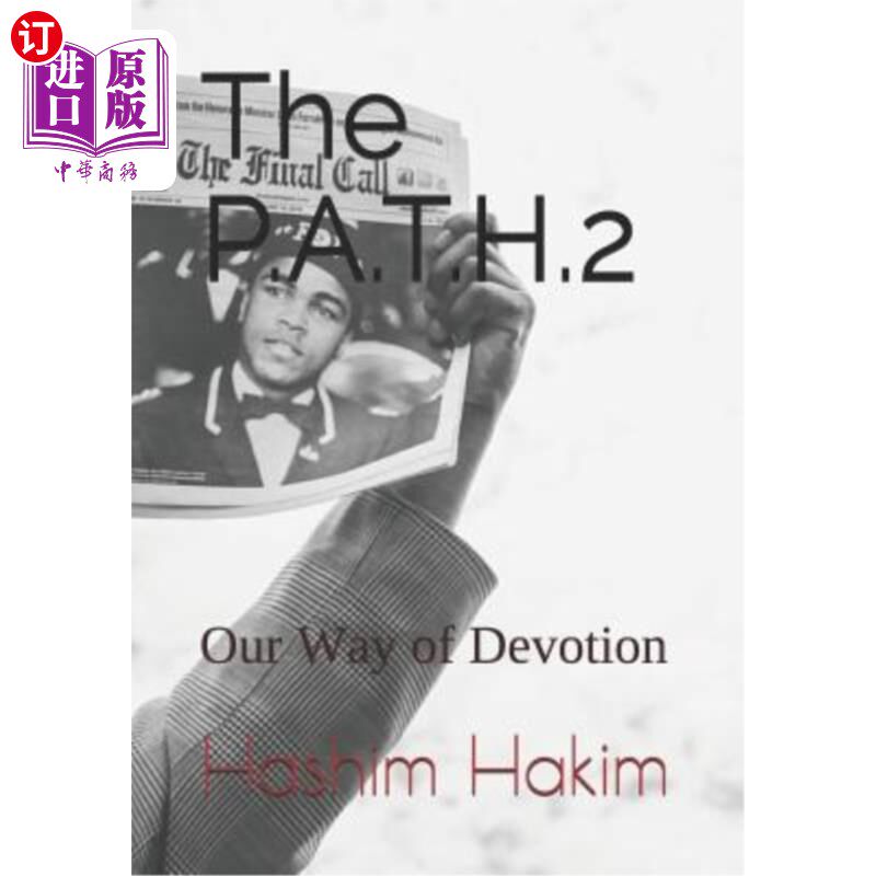 海外直订The P.A.T.H. 2: Our Way of Devotion P.A.T.H.2：我们的奉献方式
