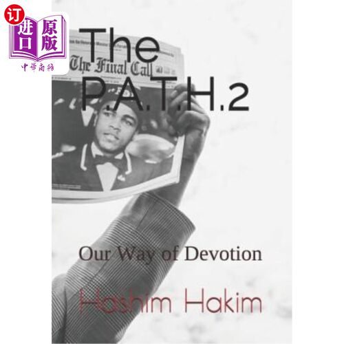 海外直订The P.A.T.H. 2: Our Way of Devotion P.A.T.H.2：我们的奉献方式