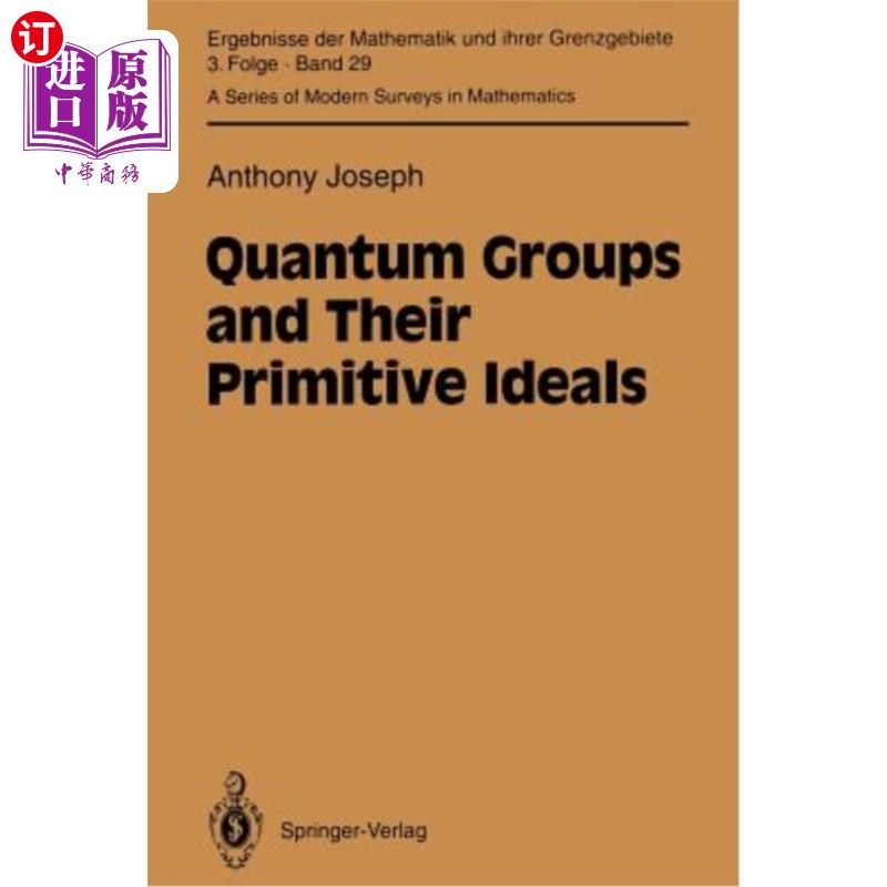 海外直订Quantum Groups and Their Primitive Ideals 量子群及其本原理想