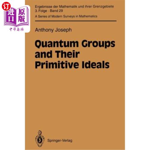 海外直订Quantum Groups and Their Primitive Ideals 量子群及其本原理想