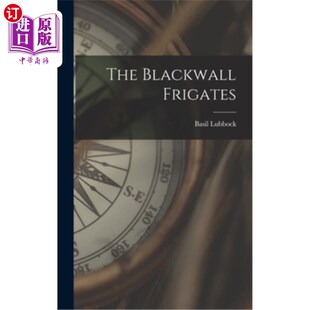 布莱克沃尔护卫舰 Frigates 海外直订The Blackwall