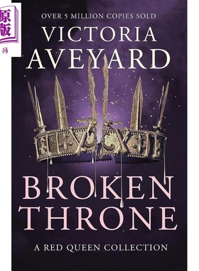 红皇后系列 第4和5部 破碎的王座 Broken Throne 英文原版 Victoria Aveyard【中商原版】