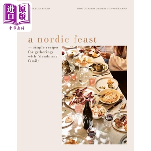 中商原版 Karstad 与朋友和家人聚会 简单食谱 Anders Feast Nordic 美食 北欧盛宴 英文原版 Schonnemann Mikkel