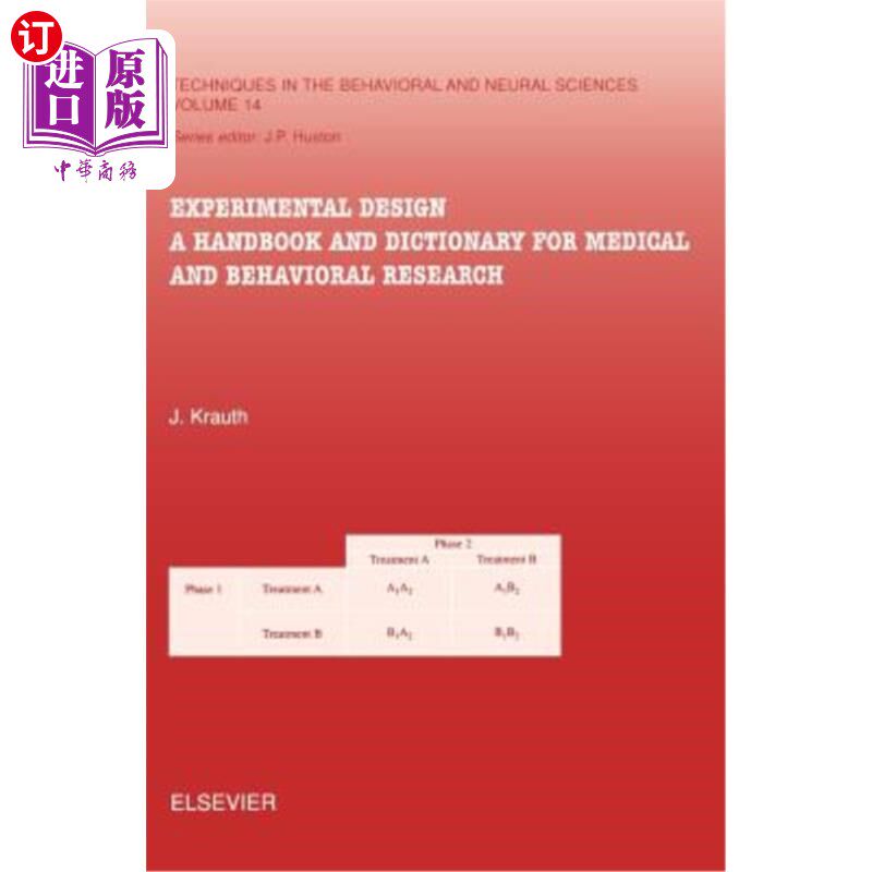 海外直订医药图书Experimental Design: A Handbook and Dictionary for Medical and Behavioral Resear 实验设计：医学与行