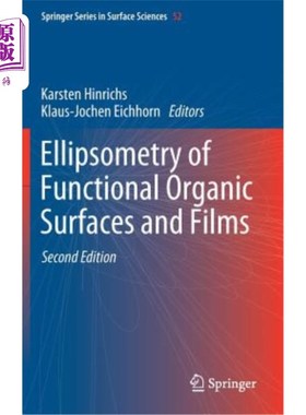 海外直订Ellipsometry of Functional Organic Surfaces and Films 功能有机表面和薄膜的椭圆偏振