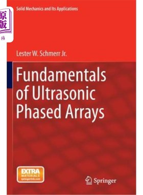 海外直订Fundamentals of Ultrasonic Phased Arrays 超声相控阵的基本原理