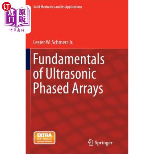 海外直订Fundamentals of Ultrasonic Phased Arrays 超声相控阵的基本原理