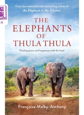 海外直订Elephants of Thula Thula 苏拉苏拉的大象
