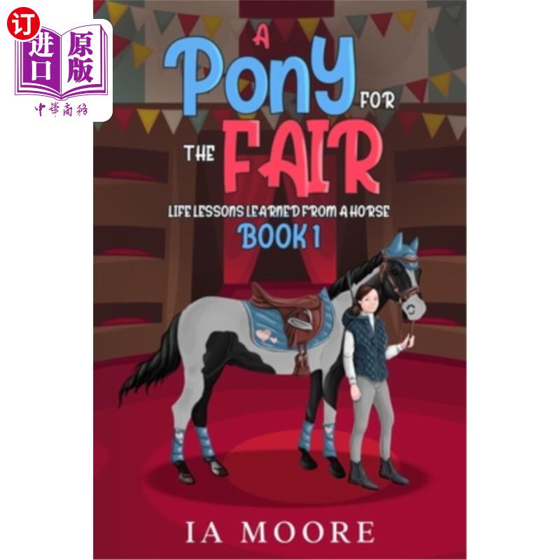海外直订A Pony For The Fair: The Gypsy Pony 《为了集市的小马:吉普赛小马