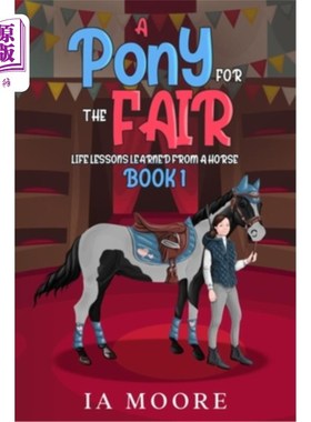 海外直订A Pony For The Fair: The Gypsy Pony 《为了集市的小马:吉普赛小马