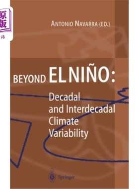 海外直订Beyond El Nino: Decadal and Interdecadal Climate Variability 厄尔尼诺现象之外:年代际和年代际气候变化