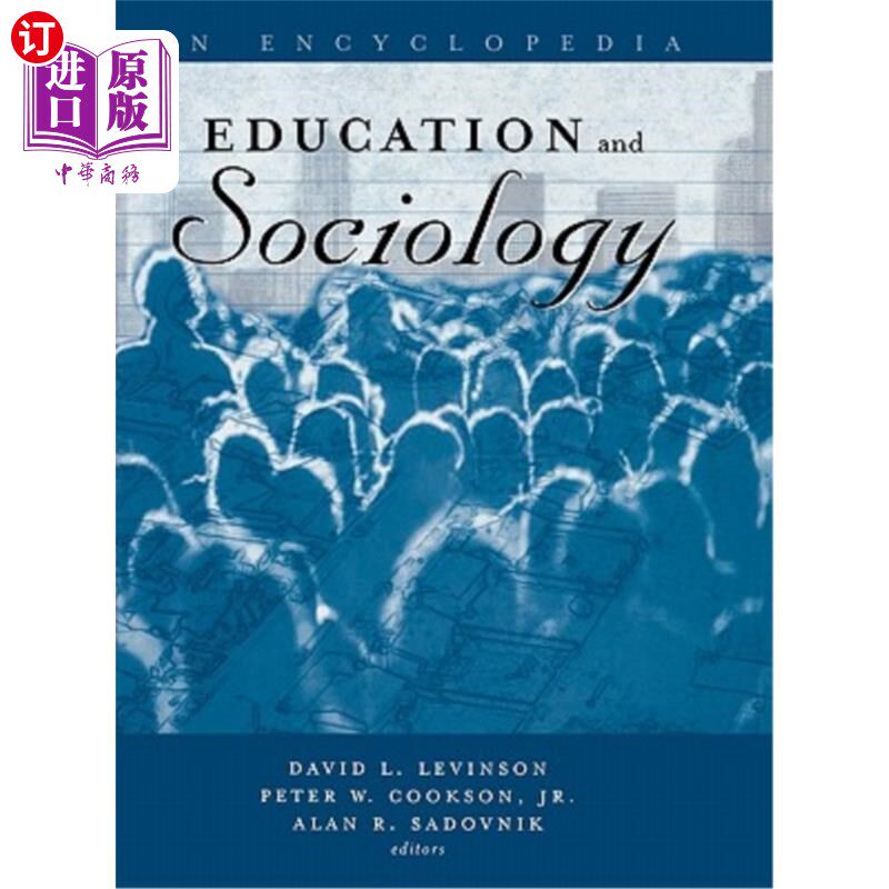海外直订Education and Sociology: An Encyclopedia 教育与社会学:百科全书