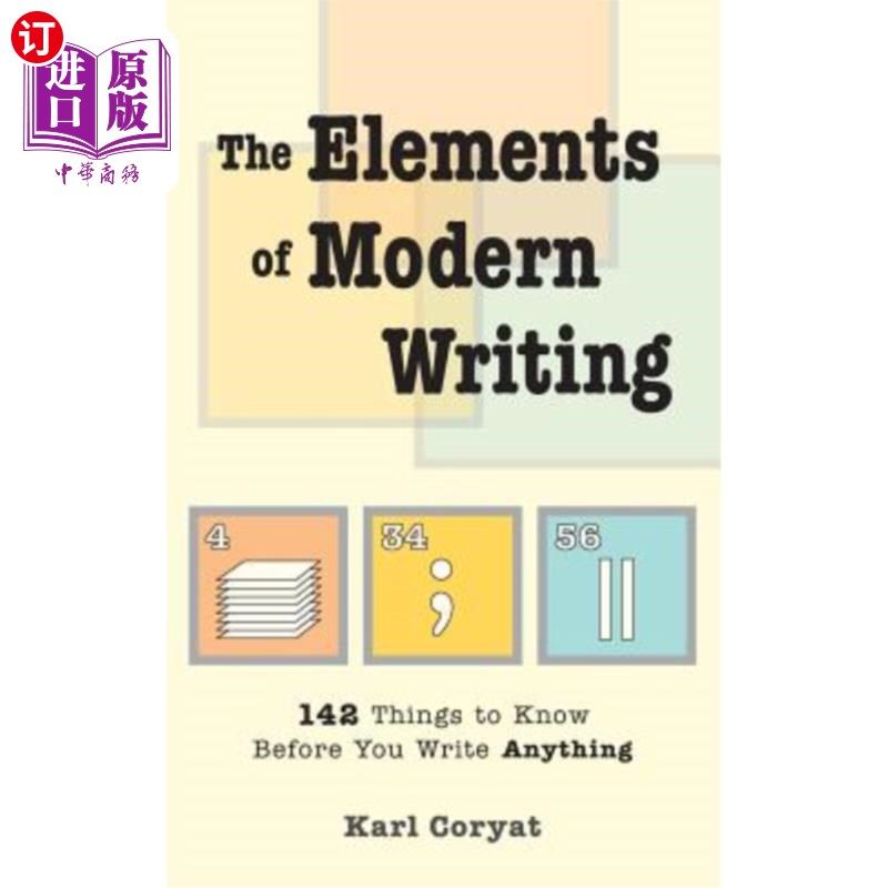 海外直订The Elements of Modern Writing 现代写作要素