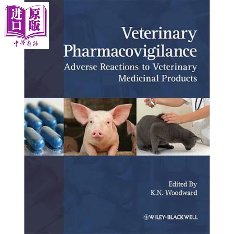 兽医药物监测 兽医药品有害反应 Veterinary Pharmacovigilance 英文原版 Kevin Woodward 动物科学【中商原版】