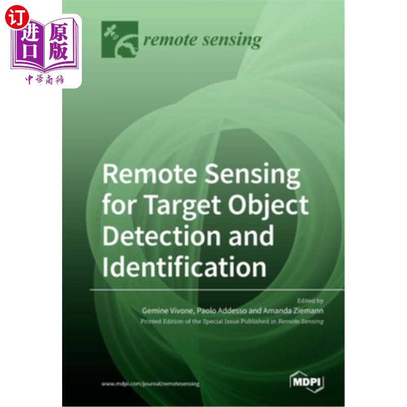 海外直订Remote Sensing for Target Object Detection and Identification 用于目标物体检测与识别的遥感