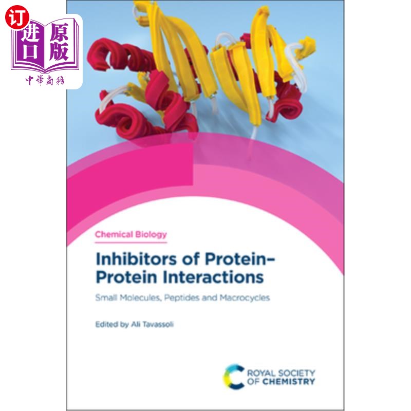 海外直订Inhibitors of Protein-Protein Interactions: Small Molecules, Peptides and Macroc