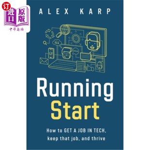 and How that Start tech job 跑步开始 保 如何在科技行业找到一份工作 海外直订Running keep thrive get