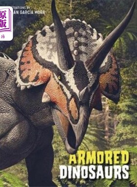 海外直订Armoured Dinosaurs 装甲恐龙
