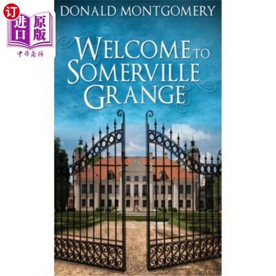 海外直订Welcome To Somerville Grange 欢迎来到萨默维尔庄园