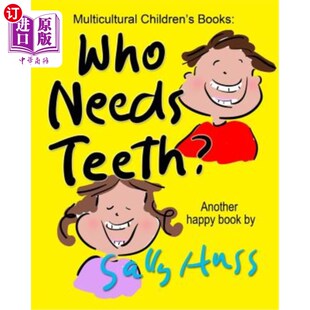 谁需要牙齿？ Teeth? 海外直订Who Needs