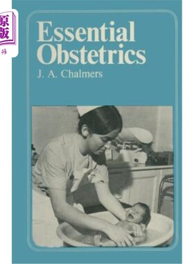 海外直订医药图书Essential Obstetrics: A Guide to Important Principles for Nurses and Laboratory  基本产科学：助产士