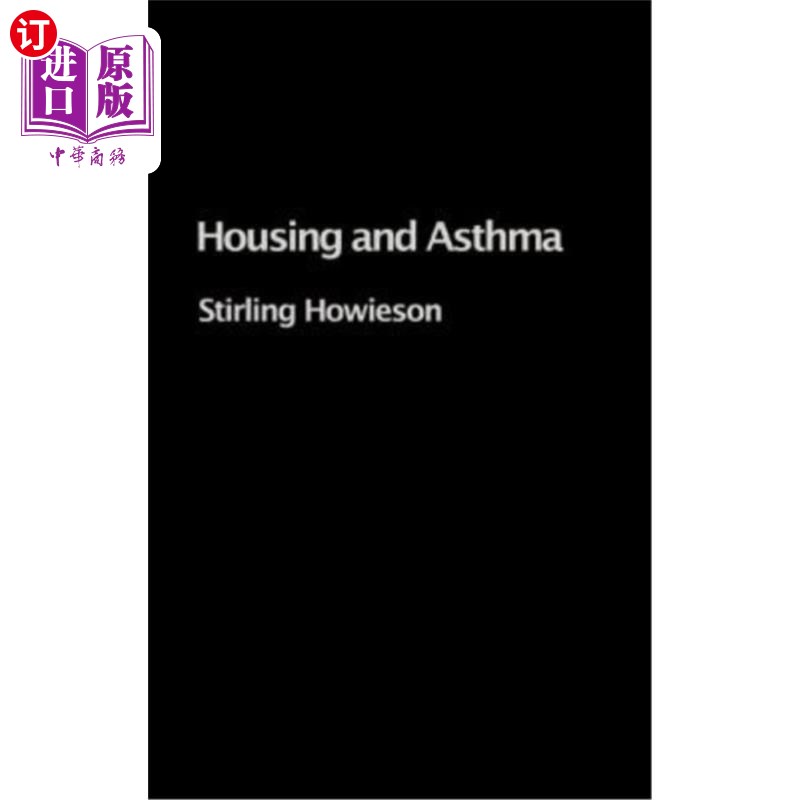 海外直订医药图书Housing and Asthma 住房与哮喘