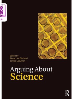海外直订Arguing About Science 关于科学的争论