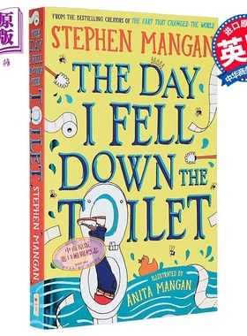 我从马桶上摔下来那天 The Day I Fell Down the Toilet 英文原版 Stephen Mangan 搞笑冒险故事 儿童读物【中商原版】