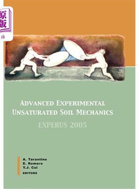 海外直订Advanced Experimental Unsaturated Soil Mechanics: Proceedings of the Internation 高级实验非饱和土力学：高级