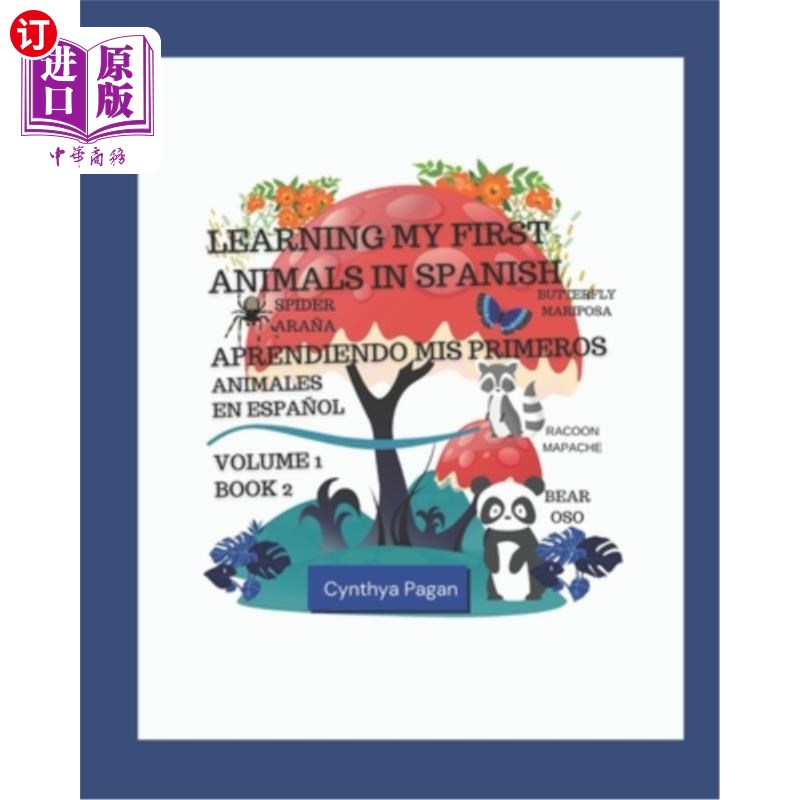 海外直订Learning my First Animals in Spanish (English-Spanish Edition): Aprendiendo Mis  用西班牙语学习我的第一个动