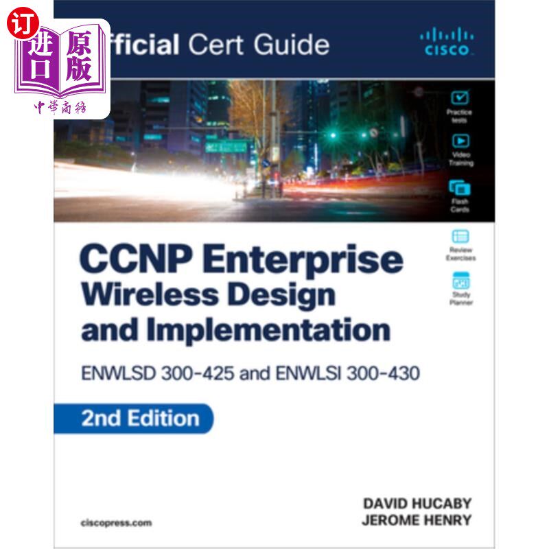 海外直订CCNP Enterprise Wireless Design Enwlsd 300-425 and Implementation Enwlsi 300-430 CCNP企业无线设计