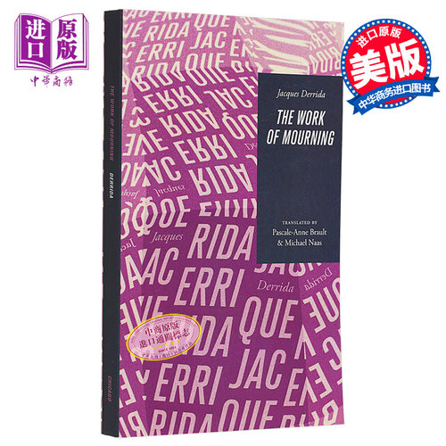 哀悼的工作 德里达 英文原版 The Work of Mourning Jacques Derrida【中商原版】