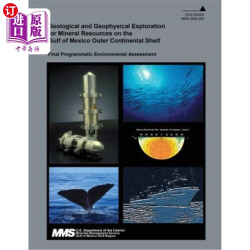 海外直订Geological and Geophysical Exploration for Mineral Resources on the Gulf of Mexi 墨西哥湾外大陆架矿产资源地