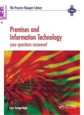 海外直订医药图书Premises and Information Technology: Your Questions Answered 前提与信息技术：回答您的问题