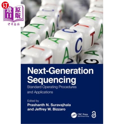 海外直订Next-Generation Sequencing: Standard Operating Procedures and Applications 下一代测序：标准操作程序和应用