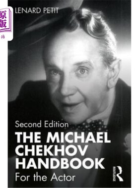 海外直订The Michael Chekhov Handbook: For the Actor 《迈克尔·契诃夫手册:适合演员