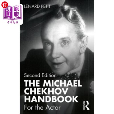 海外直订The Michael Chekhov Handbook: For the Actor 《迈克尔·契诃夫手册:适合演员