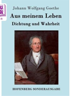 海外直订德语 Aus meinem Leben. Dichtung und Wahrheit 我的生活真实与虚幻