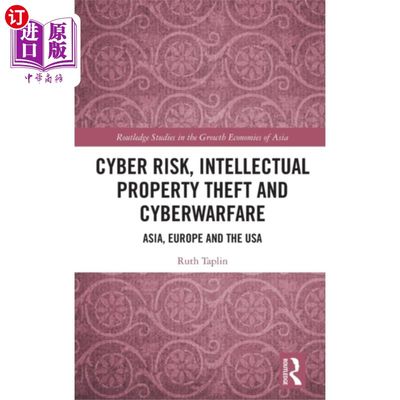 海外直订Cyber Risk, Intellectual Property Theft and Cybe... 风险，知识产权盗窃和战