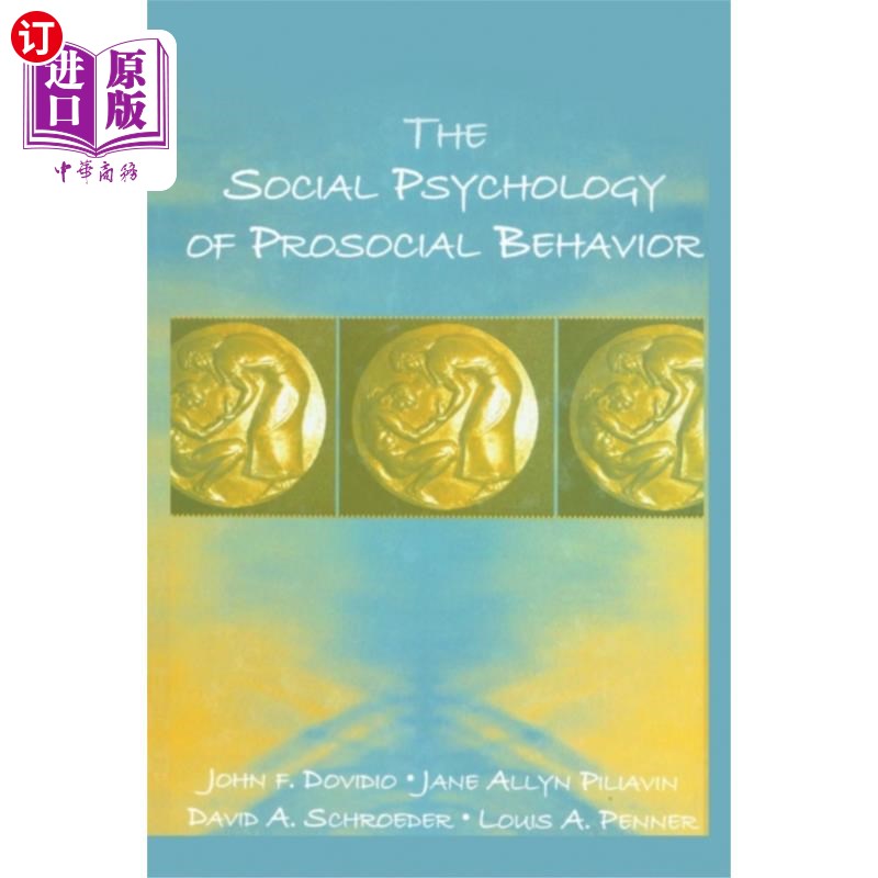 海外直订Social Psychology of Prosocial Behavior 亲社会行为的社会心理学